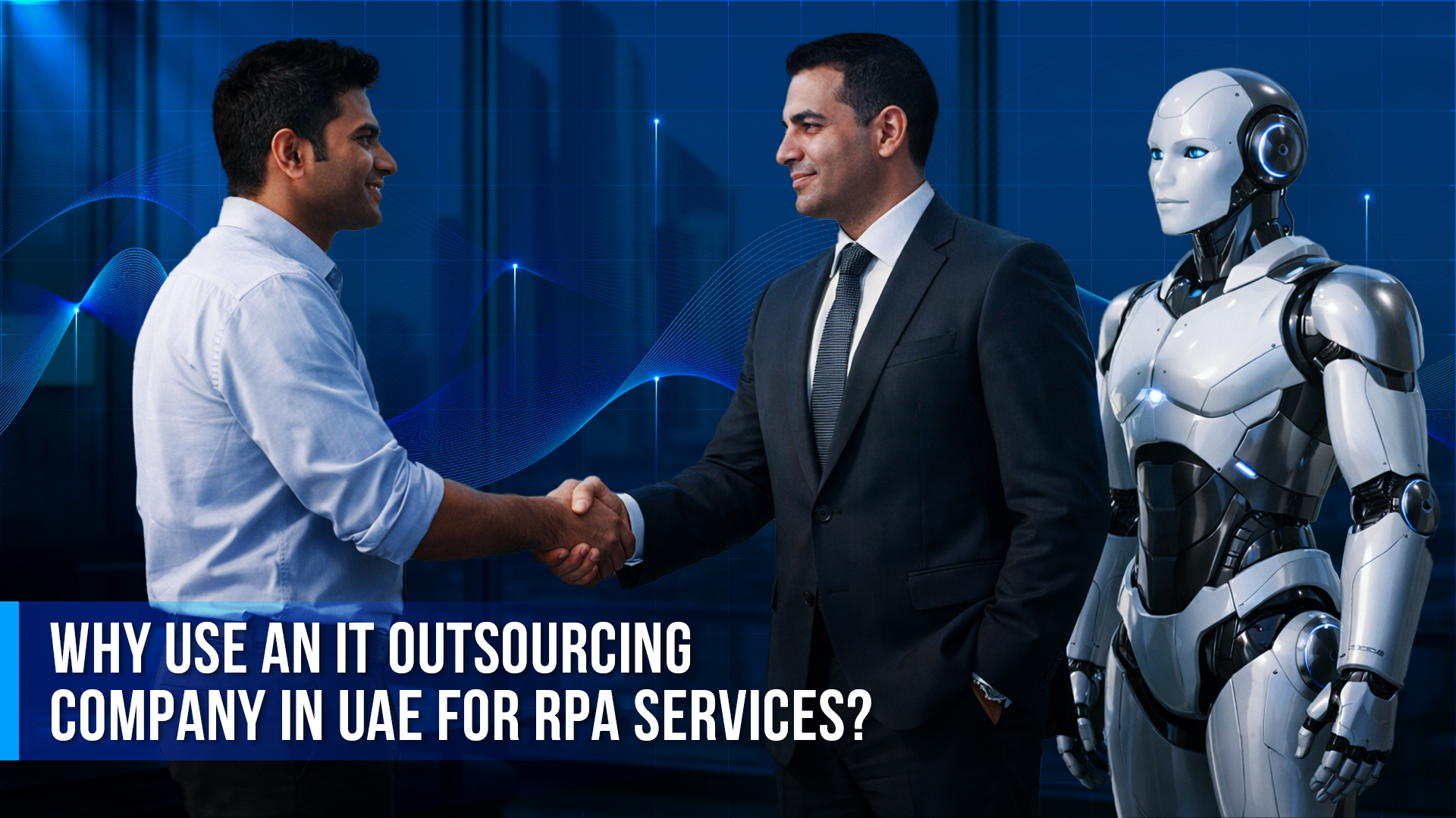 IT Outsourcing Company in UAE for RPA Services